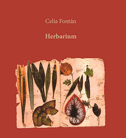 Herbarium, Celia Fontán