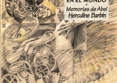 Un lugar no marcado en el mundo: Memorias de Abel Herculine Barbin